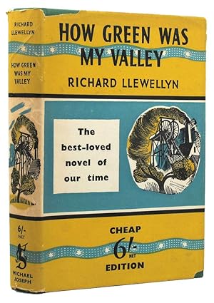 How Green Was My Valley by Richard Llewellyn How Green Was My Valley by Richard Llewellyn