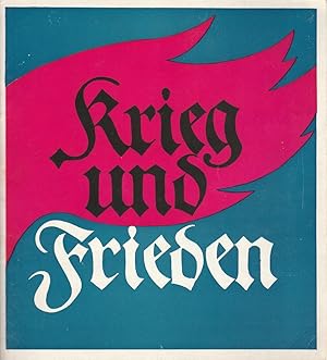 Bild des Verk�ufers f�r Programmheft Lew Tolstoi KRIEG UND FRIEDEN Premiere 26. M�rz 1972 Gro�es Haus Spielzeit 1971 / 72 zum Verkauf von Programmhefte24 Schauspiel und Musiktheater der letzten 150 Jahre