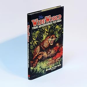 Seller image for The Wide World: True Adventures For Men for sale by George Longden