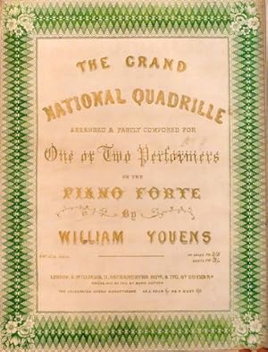 The grand national quadrille arranged and partly composed for one or two performers on the piano ...