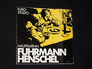 Bild des Verkufers fr Programmheft Tourneeproduktion Euro-Studio um 1970. FUHRMANN HENSCHEL von Hauptmann. Regie: Jochen A. Blume, Bhnenbild: Heinz. G. Zircher, techn. Ltg.: Hermann Vollmer. Mit Wolfgang Reichmann (Fuhrmann Henschel), Hanna Seiffert, Ute Fuchs, Wolf Ackva, Jochen A. Blume, Heinz Frlich, Amsel Finckh, Celia Steinbach, Hans Elwenspoek, Gnter Ziegler, Christian Graf, Wolfgang Jansen zum Verkauf von Fast alles Theater! Antiquariat fr die darstellenden Knste