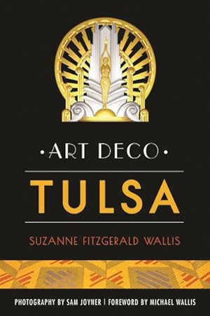 Image du vendeur pour Art Deco Tulsa mis en vente par GreatBookPricesUK