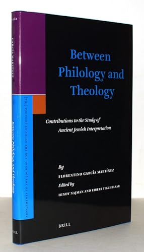 Bild des Verkufers fr Between Philology and Theology. Contributions to the Study of Ancient Jewish Interpretation. zum Verkauf von Antiquariat Stefan Wulf