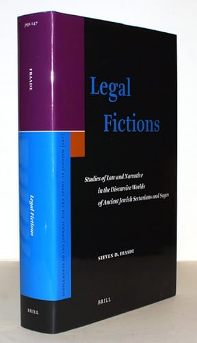 Seller image for Legal Fictions. Studies of Law and Narrative in the Discursive Worlds of Ancient Jewish Sectarians and Sages. for sale by Antiquariat Stefan Wulf