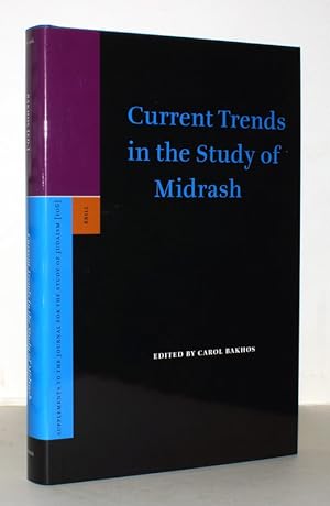 Image du vendeur pour Current Trends in the Study of Midrash. mis en vente par Antiquariat Stefan Wulf
