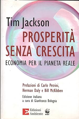 Prosperità senza crescita. Economia per il pianeta reale