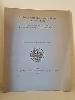 Seller image for The Reliquary of St. Petroc and the Ivories of Norman Sicily (Archaeologia Vol. CIV) for sale by B. B. Scott, Fine Books (PBFA)