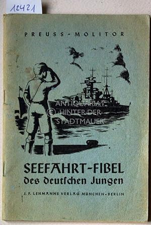 Imagen del vendedor de Seefahrt-Fibel des deutschen Jungen. a la venta por Antiquariat hinter der Stadtmauer
