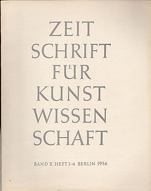 Image du vendeur pour Zeitschrift fr Kunstwissenschaft Band (X) 1956 10, Heft 3/4 mis en vente par Versandantiquariat Karin Dykes