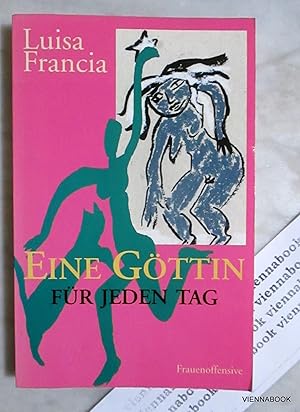 Eine Göttin für jeden Tag