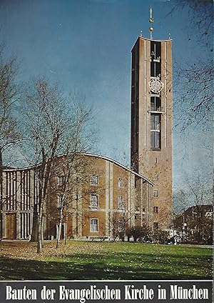 Bild des Verkufers fr Die Evangelische Kirche baut in Mnchen 1948 - 1965. Eine Dokumentation. zum Verkauf von Versandantiquariat Alraune