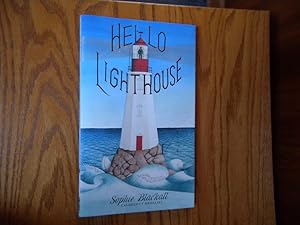 Hello Lighthouse. (Signed with drawing).
