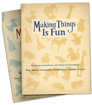 Making Things is Fun [Books 1 & 2]