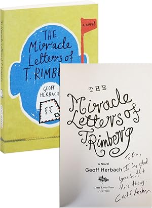 Bild des Verkufers fr The Miracle Letters of T. Rimberg: A Novel [Inscribed and Signed] zum Verkauf von Capitol Hill Books, ABAA