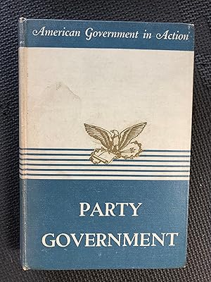 Image du vendeur pour Party Government mis en vente par Cragsmoor Books