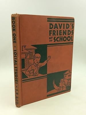 Seller image for DAVID'S FRIENDS AT SCHOOL for sale by Kubik Fine Books Ltd., ABAA