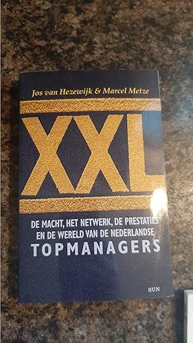 Seller image for XXL: MACHT, NETWERK, PRESTATIE for sale by Darby Jones