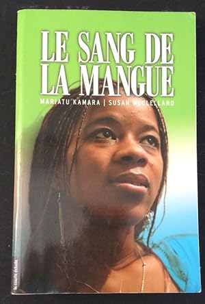 Seller image for Le Sang de la Mangue for sale by Livres Norrois