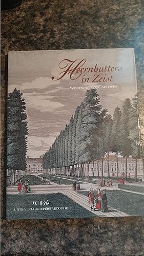 Seller image for Hernhutters in Zeist: Wonen, werken, geloven (Dutch Edition) for sale by Darby Jones