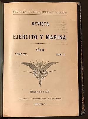 Imagen del vendedor de Revista Del Ejrcito Y Marina. Ao 8. Tomo XV. Nm 1-6. Enero-Junio, 1913 a la venta por Librera Urbe