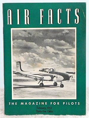 Bild des Verkufers fr Air Facts: The Magazine for Pilots February 1953 zum Verkauf von Argyl Houser, Bookseller