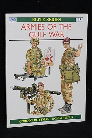 Armies of the Gulf War 1990-91 (Elite Series 45)