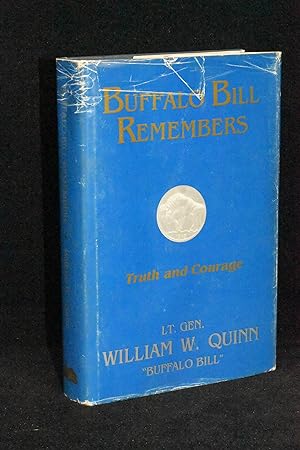 Seller image for Buffalo Bill Remembers; Truth and Courage for sale by Books by White/Walnut Valley Books