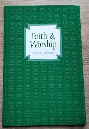 Faith & Worship: Numbers 56: Easter 2005