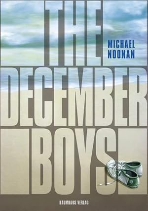 Seller image for The December Boys for sale by Gerald Wollermann