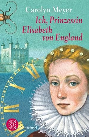 Seller image for Ich, Prinzessin Elisabeth von England: Historischer Roman (Schatzinsel TB, Band 80563) for sale by Gerald Wollermann