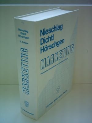 Bild des Verkufers fr Nieschlag, Robert: Marketing; Teil: [Hauptbd.]. zum Verkauf von Antiquariat Johannes Hauschild