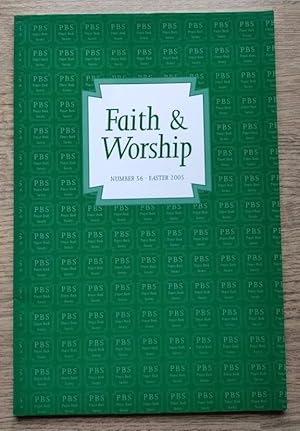 Image du vendeur pour Faith & Worship: Numbers 56: Easter 2005 mis en vente par Peter & Rachel Reynolds