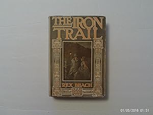 The Iron Trail