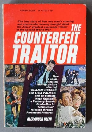 The Counterfeit Traitor. (Permabooks # M-4122 ; Movie Tie-In Starring William Holden and Lilli Pa...