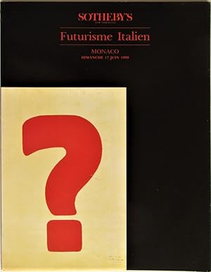 Futurisme Italien. Livres, Gouaches, Collages, Manuscripts. Sotheby's, Monaco. Dimanche 17 Juin 1...