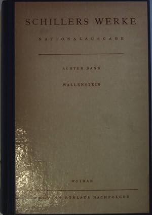 Bild des Verkufers fr Schillers Werke: BAND 8: Kabale und Liebe: Wallenstein. Nationalausgabe, zum Verkauf von books4less (Versandantiquariat Petra Gros GmbH & Co. KG)