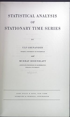 Image du vendeur pour Statistical analysis of stationary time series. A Wiley publication in mathematical statistics mis en vente par books4less (Versandantiquariat Petra Gros GmbH & Co. KG)