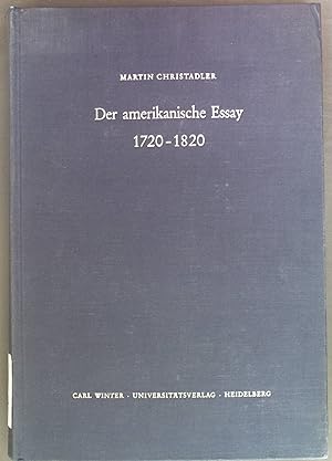 Seller image for Der amerikanische Essay 1720-1820. Beihefte zum Jahrbuch fr Amerikastudien 25. Heft for sale by books4less (Versandantiquariat Petra Gros GmbH & Co. KG)