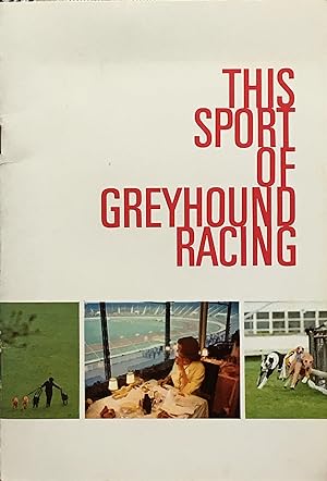 The sport of greyhound racing in 1967