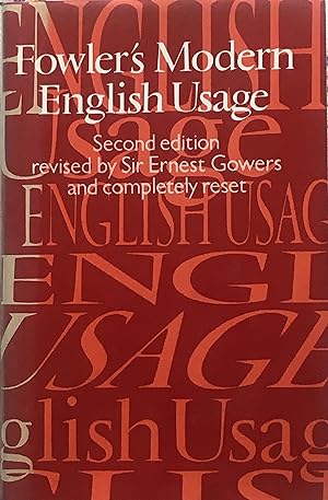 Fowler's modern English usage