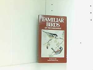 Imagen del vendedor de Familiar Birds of the Northwest a la venta por Book Broker