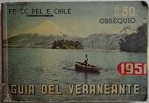 Guía del Veraneante 1951. Guia anual de turismo de la República de Chile