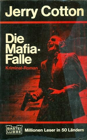 Bild des Verkufers fr Die Mafia-Falle. Kriminalroman Nr. 31 164. zum Verkauf von Online-Buchversand  Die Eule