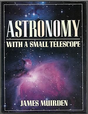 Seller image for Astronomy with a Small Telescope for sale by Michael Moons Bookshop, PBFA