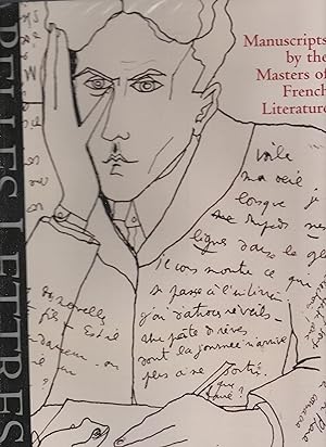 Seller image for BELLES LETTRES. Manuscripts by the Masters of French Literature for sale by BOOK NOW
