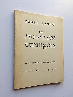 Les Voyageurs Etrangers [ Envoi de l' Auteur ]