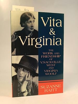 Immagine del venditore per Vita And Virginia. The Work and Friendship of V. Sackville-West and Virginia Woolf. venduto da ANTIQUARIAT Franke BRUDDENBOOKS