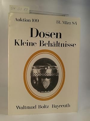 Seller image for Auktionskatalog. Dosen, Kleine Behältnisse. Auktion 109, 1984. for sale by ANTIQUARIAT Franke BRUDDENBOOKS