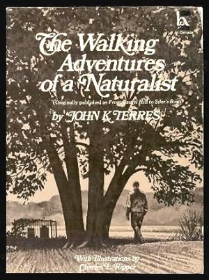 Seller image for THE WALKING ADVENTURES OF A NATURALIST for sale by W. Fraser Sandercombe