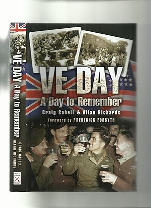 Imagen del vendedor de VE Day, a Day to Remember a la venta por Roger Lucas Booksellers